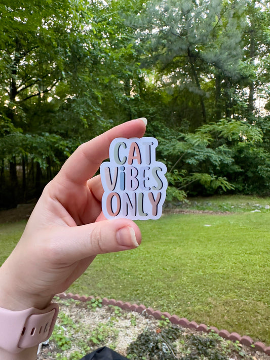 Cat Vibes Only Sticker | Waterproof/Dishwasher Safe